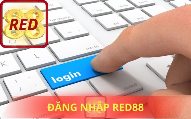 HƯỚNG DẪN ĐĂNG NHẬP RED88